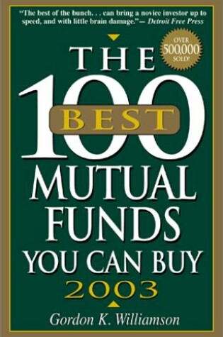 Cover of 100 Best Mutual Funds 2003