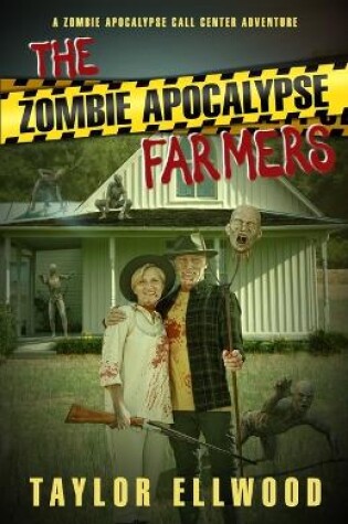 Cover of The Zombie Apocalypse Farmers