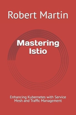 Cover of Mastering Istio