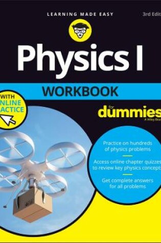 Cover of Physics I Workbook For Dummies with Online Practice