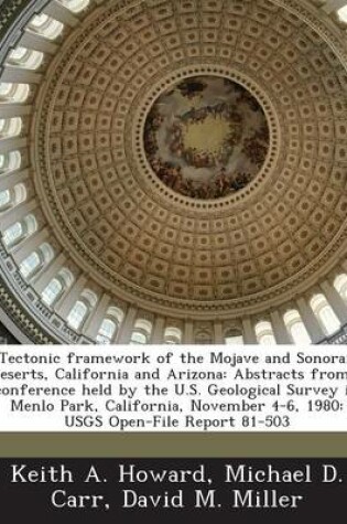 Cover of Tectonic Framework of the Mojave and Sonoran Deserts, California and Arizona