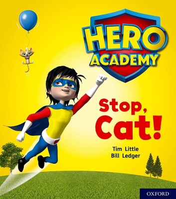 Cover of Hero Academy: Oxford Level 1+, Pink Book Band: Stop, Cat!