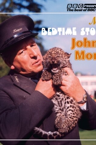 Cover of Johnny Morris Reads More Bedtime Stories (Vintage Beeb)