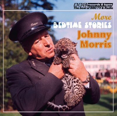 Book cover for Johnny Morris Reads More Bedtime Stories (Vintage Beeb)