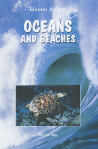 Cover of Biomes Atlases: Oceans and Beaches