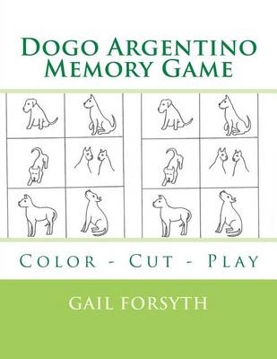 Book cover for Dogo Argentino Memory Game