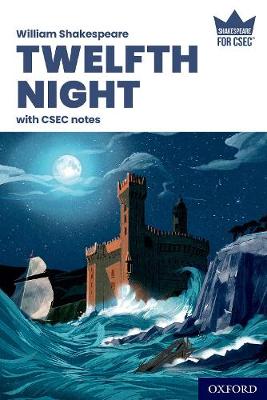 Book cover for Shakespeare for CSEC: Twelfth Night with CSEC Notes