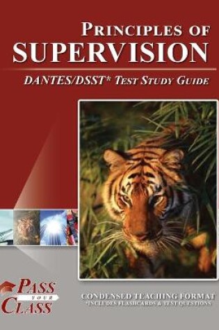 Cover of Principles of Supervision DANTES / DSST Test Study Guide