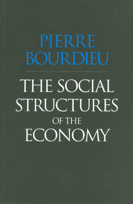 Book cover for The Social Structures of the Economy