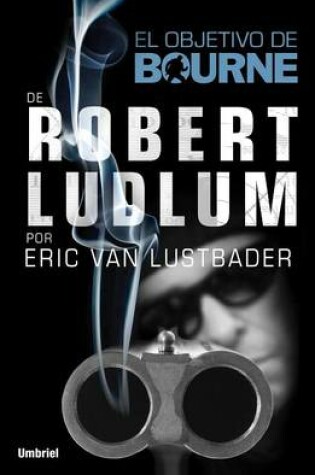 Cover of El Objetivo de Bourne