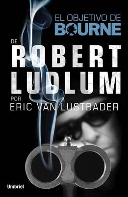 Book cover for El Objetivo de Bourne