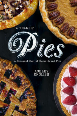 Cover of A Year of Pies