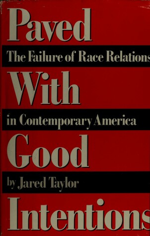 Book cover for Paved with Good Intentions