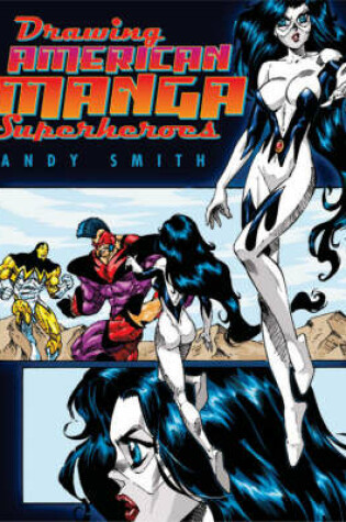 Cover of Drawing American Manga Superheroes