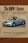 Book cover for The BMW 3 Series Book 2