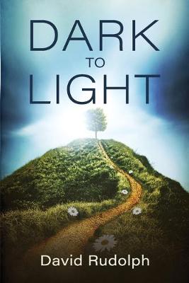 Book cover for Dark to Light
