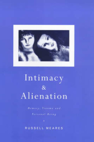 Cover of Intimacy and Alienation
