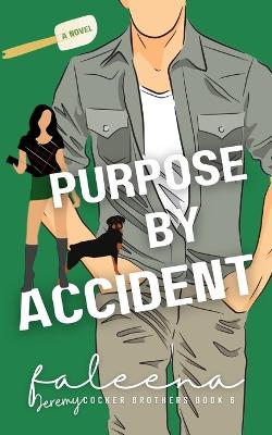 Book cover for Purpose By Accident