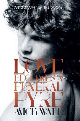 Cover of Love Becomes a Funeral Pyre
