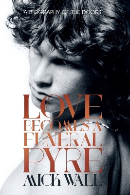 Book cover for Love Becomes a Funeral Pyre