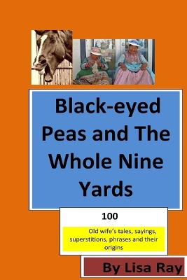 Book cover for Black-eyed Peas and The Whole Nine Yards