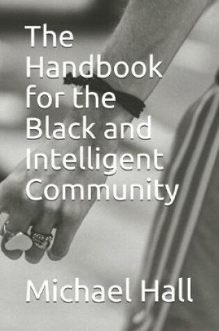 Cover of The Handbook for the Black and Intelligent Community