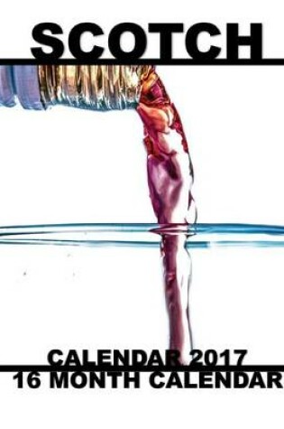 Cover of Scotch Calendar 2017