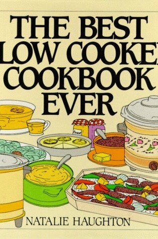 Cover of The Best Slow Cooker Cookbook Ever