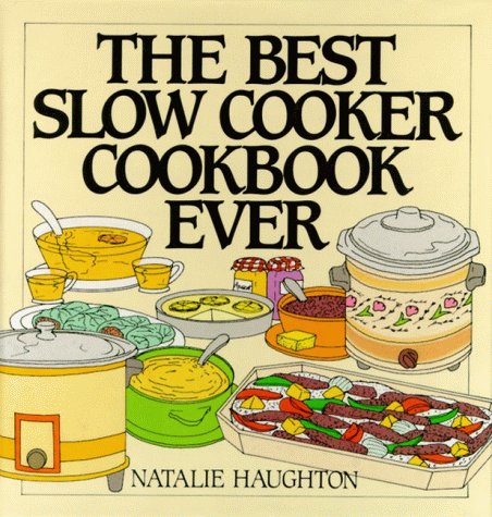 Book cover for The Best Slow Cooker Cookbook Ever