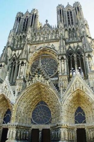 Cover of Notre-Dame de Reims (Our Lady of Reims) Cathedral Entrance Journal