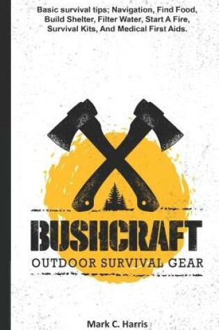 Cover of Bushcraft Outdoor Survival Gear