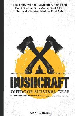 Book cover for Bushcraft Outdoor Survival Gear