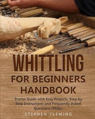 Cover of Whittling for Beginners Handbook