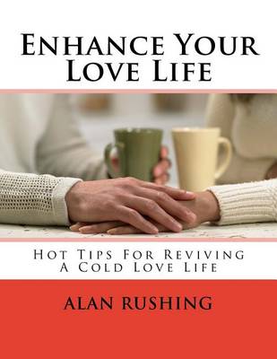 Book cover for Enhance Your Love Life