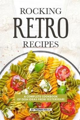 Book cover for Rocking Retro Recipes