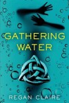 Book cover for Gathering Water