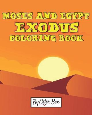 Cover of Moses And Egypt Exodus Coloring Book