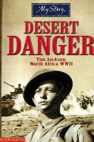 Cover of My Story: Desert Danger