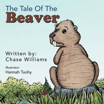 Book cover for The Tale Of The Beaver