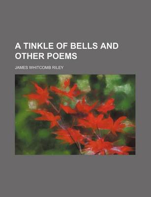 Book cover for A Tinkle of Bells and Other Poems