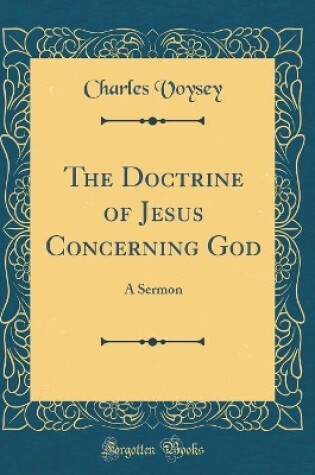 Cover of The Doctrine of Jesus Concerning God