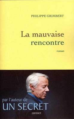 Book cover for La Mauvaise Rencontre
