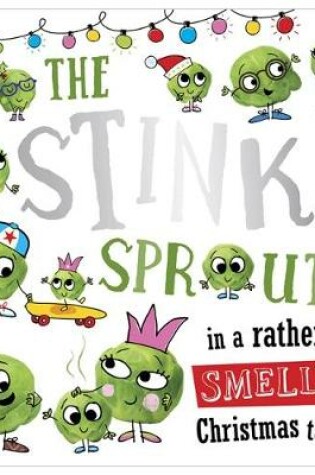 Cover of The Stinky Sprouts