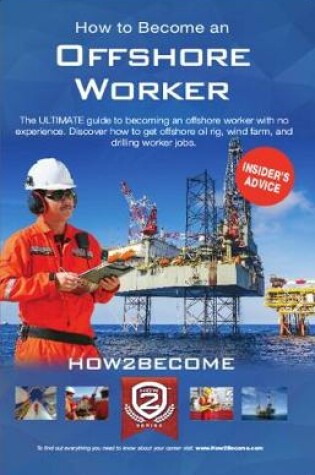 Cover of How to Become an Offshore Worker