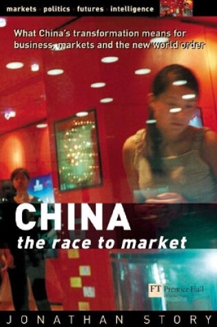 Cover of CHINA - The Race to Market