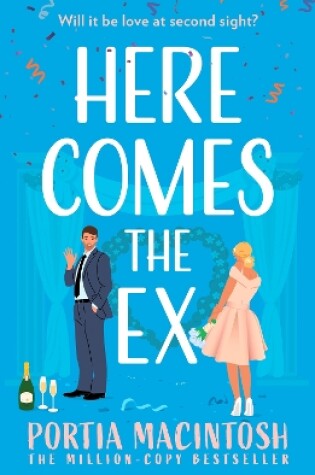 Cover of Here Comes the Ex