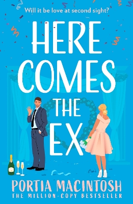 Book cover for Here Comes the Ex