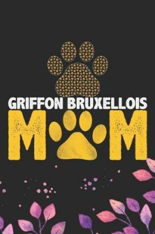Cover of Griffon Bruxellois Mom