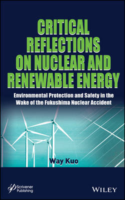 Book cover for Critical Reflections on Nuclear and Renewable Energy