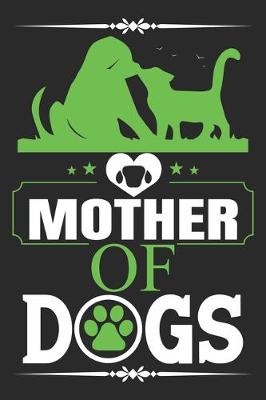 Book cover for Mother Of Dogs